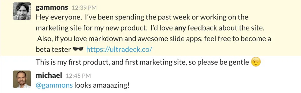 A MegaMaker member shares their first product’s marketing site in Slack, asks for feedback, and receives encouragement from another member